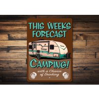 Weekend Forecast Schild, Lustiges Camping Geschenk, Humorvolles Witze, Wand Dekor, Geschenk Für Camping, Camp Life Dekor, Rv Camper von LiztonSignShop