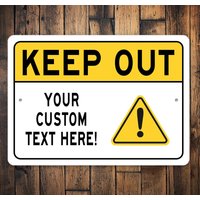 starkes Benutzerdefiniertes Keep Out Schild, Ihr Text Hier Metall Benutzerdefiniertes Geschenk, Aluminium Schild von LiztonSignShop