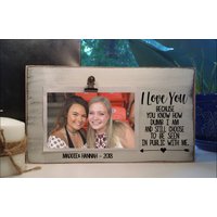 Ich Liebe Dich, Weil Du Dich Entscheidest, Mit Mir in Der Öffentlichkeit Gesehen Zu Werden Bilderrahmen, Personalisiertes Galentines-Tagesgeschenk Ich Liebe Dich, Weil Du Dich Entscheidest, Mit Mir in Der Öffentlichkeit Gesehen Zu Werden Bilderrahmen, Personalisiertes Galentines-Tagesgeschenk von LizzyFishSigns