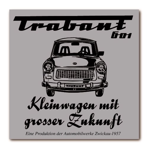 Logoshirt®️ Trabant 601 I Kleinwagen mit grosser Zukunft I Kühlschrankmagnet I Quadratisch I Recycled I Lizenziertes Originaldesign von Logoshirt