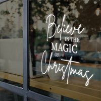 Glaube An Die Magie Von Weihnachten | Festliche Zitat Wand Fenster Display Vinyl Aufkleber 24 Farbvarianten Verfügbar von LondonDecal