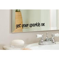 Holen Sie Sich Ihren Glanz Auf - Positive, Inspirierende Badezimmer, Spiegel, Wand Vinyl-Aufkleber-Aufkleber, Wohnkultur. Tolle Geschenkidee Holen Sie Sich Ihren Glanz Auf - Positive, Inspirierende Badezimmer, Spiegel, Wand Vinyl-Aufkleber-Aufkleber, Wohnkultur. Tolle Geschenkidee von LondonsFinestDecals