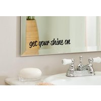 Holen Sie Sich Ihren Glanz Auf - Positive, Inspirierende Badezimmer, Spiegel, Wand Vinyl-Aufkleber-Aufkleber, Wohnkultur. Tolle Geschenkidee Holen Sie Sich Ihren Glanz Auf - Positive, Inspirierende Badezimmer, Spiegel, Wand Vinyl-Aufkleber-Aufkleber, Wohnkultur. Tolle Geschenkidee von LondonsFinestDecals