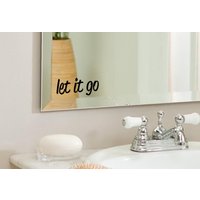Lass Es Gehen - Positive, Inspirierende Badezimmer, Spiegel, Wand-Vinyl-Aufkleber-Aufkleber, Wohnkultur. Tolle Geschenkidee Lass Es Gehen - Positive, Inspirierende Badezimmer, Spiegel, Wand-Vinyl-Aufkleber-Aufkleber, Wohnkultur. Tolle Geschenkidee von LondonsFinestDecals