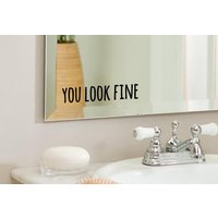 You Look Fein - Positive, Inspirierende Badezimmer, Spiegel, Wand Vinyl Aufkleber, Wohnkultur. Tolle Geschenkidee You Look Fein - Positive, Inspirierende Badezimmer, Spiegel, Wand Vinyl Aufkleber, Wohnkultur. Tolle Geschenkidee von LondonsFinestDecals
