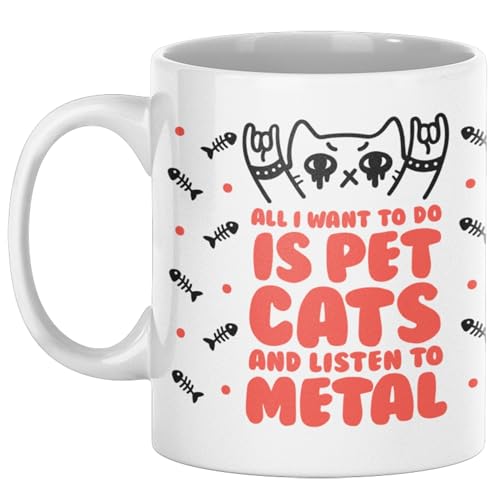 LookHUMAN All I Want To Do Is Pet Cats And Listen To Metal Kaffeetasse, 325 ml, Weiß von LookHUMAN