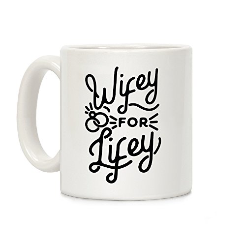 LookHUMAN Wifey for Lifey Kaffeetasse aus Keramik, 325 ml, Weiß LookHUMAN Wifey for Lifey Kaffeetasse aus Keramik, 325 ml, Weiß von LookHUMAN