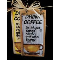 Kaffee Handgemaltes Holzschild Humor Individuell von Lookforthesign
