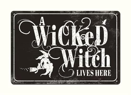 A Wicked Witch Lives Here – 30,5 x 20,3 cm Halloween-Schild, schwarzes Retro-Metall-Blechschild, lustiges Zuhause, Bauernhof, Badezimmer, Bar, Kunst, Wanddekoration, Schlafzimmer, Café, Garage, Poster von Lopuods