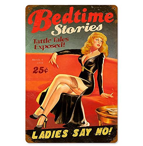 Bedtime Stories Ladies Say No Retro Vintage Bar Signs Blechschild Vintage Aluminiumschild 20,3 x 30,5 cm von Losea