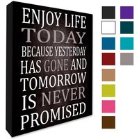 Genieße Das Leben Heute ... Motivierende Zitate Drucke Wand Leinwand Druck 4 Größen von LoveArtsAndFlowers