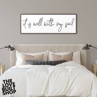 Es Ist Gut Mit Meiner Seele Schild Modernes Bauernhaus Hochzeitstag Geschenk Für Sie Gerahmte Leinwand Zeichen Christian Dekor Frühling Wohnkultur von LoveBuiltShop