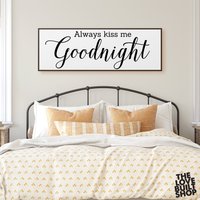 Küss Mich Immer Gute Nacht, Modernes Geschenk Zum Jahrestag, Für Ihn, Sie von LoveBuiltShop