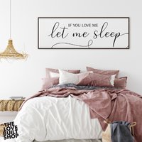 Wenn Du Mich Liebst Lass Schlafen Schlafzimmer Zeichen Über Dem Bett Dekor Gerahmte Leinwand Geschenk Gerahmt Wandkunst Wanddekor Frühling Wohndekor von LoveBuiltShop