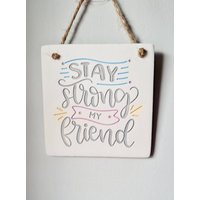 "Stay Stark My Friend - Handgemachter Tonanhänger Geschenk Für Freunde in Schwierigen Zeiten Gedanken An Dich "Stay Stark My Friend - Handgemachter Tonanhänger Geschenk Für Freunde in Schwierigen Zeiten Gedanken An Dich von LovedByPot
