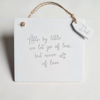 Trauerandenken - Nach Und Lassen Wir Den Verlust Los, Aber Nie Die Liebe Jahrestag Des Todes, Denken An Dich, Eines Geliebten Menschen von LovedByPot