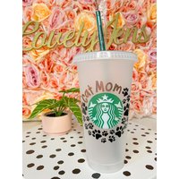 Personalisierte Katze Mama Starbucks Cup | Muttertag Und Hund Geschenk Fell Babyhalter & Tierliebhaber Wiederverwendbarer Tumbler von LovelyJENs