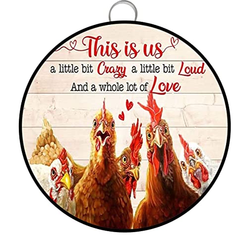 Chicken RoundTin Schild This is Us A Little Bit of Crazy A Little Tin Schild für Wohnzimmerdekoration, Schlafzimmer-Dekoration für Paare, Einweihungsgeschenke, neues Zuhause, Liebeszitat, Geschenk von Loyience