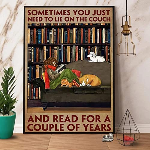 Bibliotheksbuch, manchmal müssen Sie nur auf der Couch liegen, lesen für ein paar Jahre, Mädchen, Liebe, Bücher, Retro-Metallschild, Druck, Poster, Bibliothek, Studie, Café, Wanddekoration, 20,3 x 30, von Lsjuee