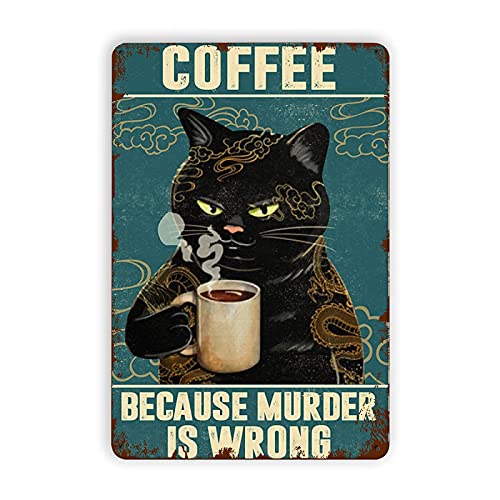 Cat Tattoo Vintage Poster Metallschild „Coffee For Murder is Wrong, I Only Want Cats“, lustiges Kätzchen, 4 Löcher zum einfachen Aufhängen, alberne Dekoration für Kaffee, Zuhause, Küche, Wanddekoratio Cat Tattoo Vintage Poster Metallschild „Coffee For Murder is Wrong, I Only Want Cats“, lustiges Kätzchen, 4 Löcher zum einfachen Aufhängen, alberne Dekoration für Kaffee, Zuhause, Küche, Wanddekoratio von Lsjuee