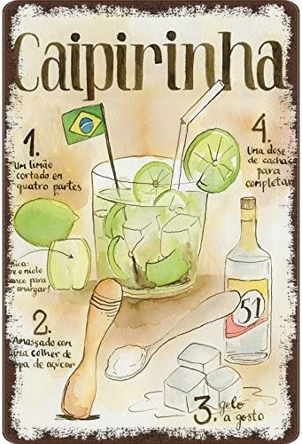 Cocktail-Rezept, Rezept, Caipirinha, Cachaca, Brasilien, heller Hintergrund, Metallblechschild, dekoratives Schild, Gartenblech, Küche, Bar, Café, Restaurant, Garage, Badezimmer, Wanddekoration, Poste von Lsjuee