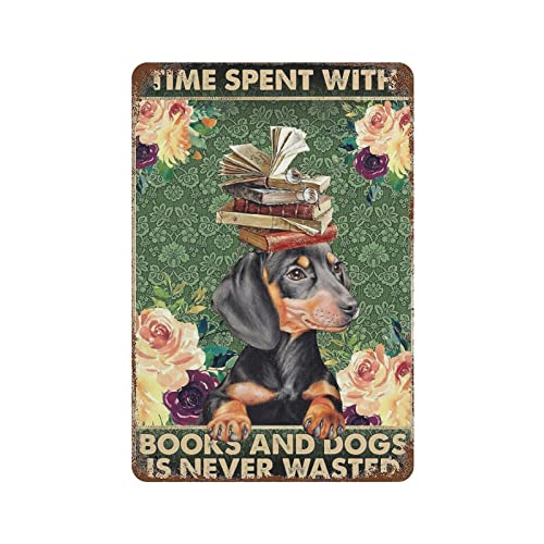 Dog Dackel Vintage Dog Time Spent with Books and Dogs is Never Wasted Retro Metallblechschild Vintage Aluminiumschild für Zuhause Kaffee Wanddekoration 5,5 x 8 Zoll von Lsjuee