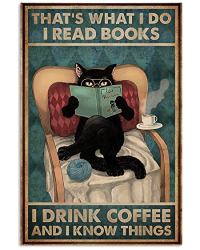 Lesen Sie Bücher und trinken Sie Kaffee, schwarze Katze, Poster, Geschenk für Männer, Frauen, Küche, Feier, Hof, Restaurant, Schilder, Garage, Neuheit, lustige Metallschilder, Kunst-Wanddekoration, 30 von Lsjuee
