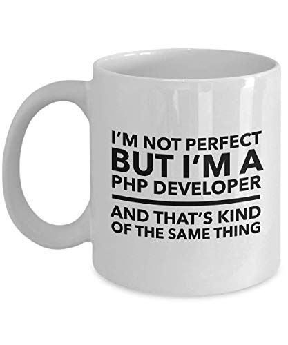 PHP-Entwickler-Tasse - Ich bin nicht perfekt, aber ich bin ein PHP-Entwickler und das ist irgendwie dasselbe - Geschenk für PHP-Entwickler - Software-Entwickler von Lsjuee