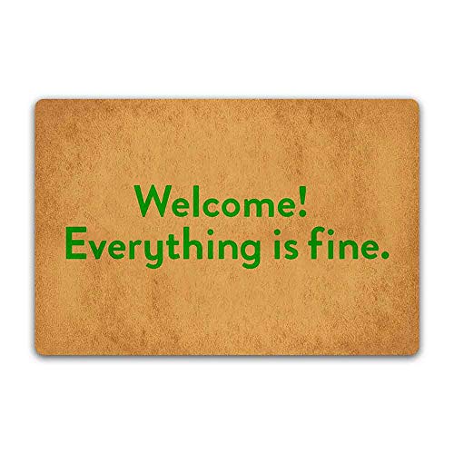 Fußmatte mit lustigem Schriftzug "Welcome Everything is Fine", rutschfest, für drinnen und draußen, Badezimmer, Küche, Zuhause, Fußmatte, Gummi, 60 x 40 cm von LuckyChu