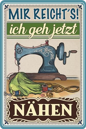 30 x 20 cm Blechschild – lustiger Spruch - Mir reichts ich geh Nähen 30 x 20 cm Blechschild – lustiger Spruch - Mir reichts ich geh Nähen von LuckyLinde