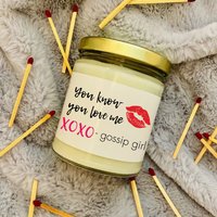 Gossip Girl Inspirierte Kerze - Sie Wissen, Dass Mich Lieben Xoxo Tv Geschenk Beste Freundin Für von LuluPearCandleCo