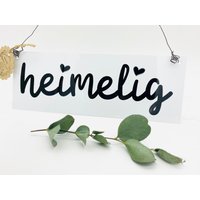 Schild Mit Beschriftung Blech Heimelig Wetterfest Schild Mit Beschriftung Blech Heimelig Wetterfest von LupinenhofManufaktur