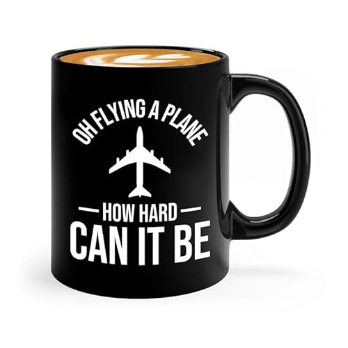 Luxe Gifting Piloten-Kaffeetasse, 325 ml, Schwarz – How hard can it be – Pilotengeschenke, Flugzeug, fliegende Kapitäne, Flieger, Fluggesellschaft, Luftfahrt von Luxe Gifting
