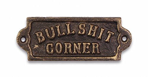 Luxus Pur UG Schild Bullshit Corner aus Gusseisen im Vintage Stil von Luxus Pur UG