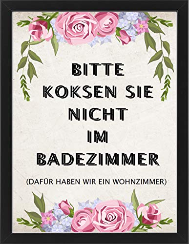 M&M Smartek gedrucktes Poster in A3 Spruch Bitte koksen Sie nicht im Badezimmer, dafür haben wir ein Wohnzimmer. Hochauflösender Druck. Verschiedene Motive (Motiv 1 - Rahmen schwarz) von M&M Smartek