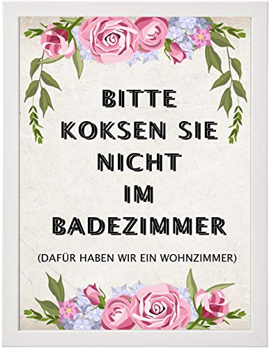 M&M Smartek gedrucktes Poster in A4 Spruch - Bitte koksen Sie nicht im Badezimmer, dafür haben wir ein Wohnzimmer - Hochauflösender Druck. Verschiedene Motive (Motiv_1_a4_Rahmen_w) von M&M Smartek