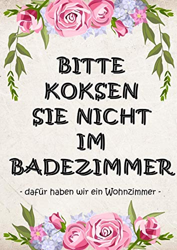 Poster im Rahmen A3 - „Bitte koksen Sie Nicht im Badezimmer, dafür haben wir EIN Wohnzimmer“ oder „Please don‘t do Cocaine in the Bathroom – we have a livig room for that“ Hochauflösender Druck (de) von M&M Smartek
