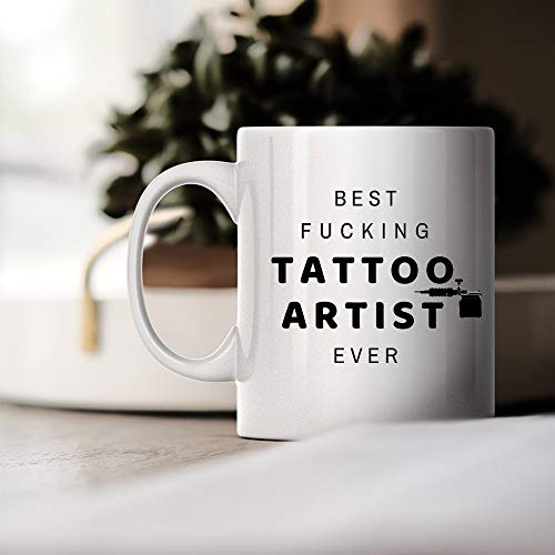 Kaffeetasse mit Aufschrift "Best Fucking Tattoo Artist Ever", lustig, einzigartig, inspirierend, Sarkasmus, Geburtstag, Urlaub, Weihnachten, Geschenkidee für Männer und Kollegen, Freunde und Familie von M&P Shop Inc.