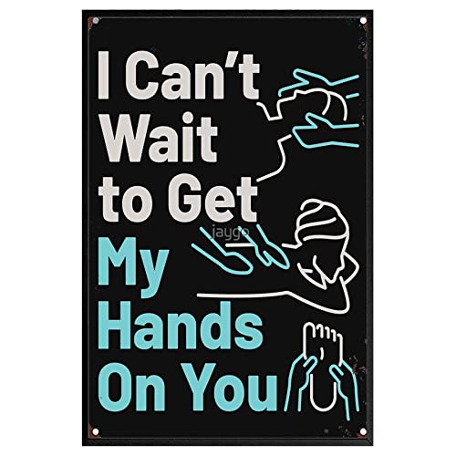 "I Can't Wait to Get My Hands on You", Gothic-Kunst-Dekor, "I Can't Wait to Get My Hands on You", lustiges Poster, tropisches Kunstwerk, inspirierendes Naturgemälde, Friseurladen, ungerahmt 30,5 x von MAMABAOBEI
