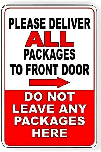 Please Deliver All Packages To Front Door Do Not Leave Packages Here Right Pfeilschild, Metall-Blechschild, Hofschild, Straßenschild, Gartenschild, 20,3 x 30,5 cm Please Deliver All Packages To Front Door Do Not Leave Packages Here Right Pfeilschild, Metall-Blechschild, Hofschild, Straßenschild, Gartenschild, 20,3 x 30,5 cm von MATLPATS