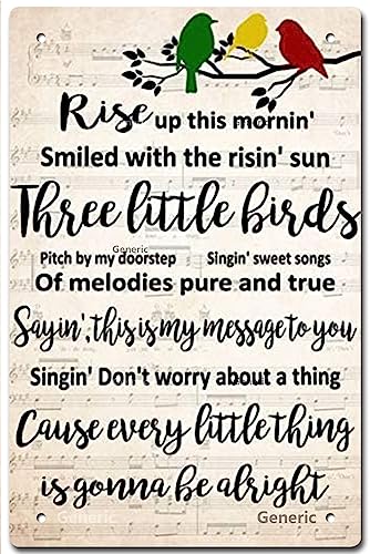 Retro-Blechschild mit englischem Text "Three Little Birds" (in englischer Sprache), Musikgeschenk, "Every Little Thing is Gonna Be Alright", inspirierend für Schlafzimmer, Büro, Zuhause, 15,2 x 20,3 von MATou