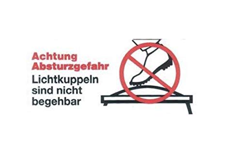 Aufkleber "Vorsicht Absturzgefahr - Lichtkuppel nicht begehbar" 110x50mm f. RWA von MBS-FIRE® von MBS-FIRE - Brandschutzfachhandel