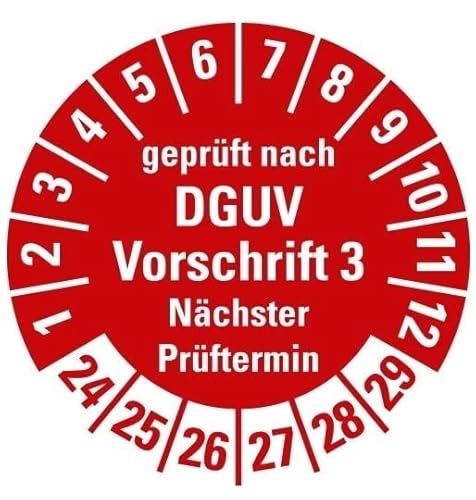 100 Stück – Mehrjahresprüfplakette „geprüft DGUV Vorschrift 3 Nächster Prüftermin 24-29“ Etikett Folie Aufkleber, rot | Ø15-40mm Made in Germany, Größe: Ø20 mm von MBS-SIGNS