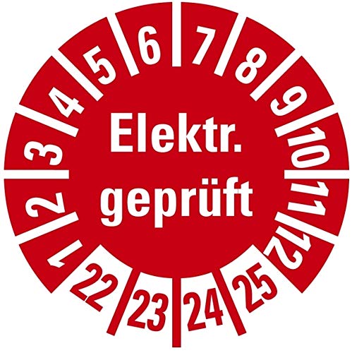 100 Stück - Prüfplakette Mehrjahresprüfplakette"Elektrisch geprüft | 22-25" Etikett Folie Aufkleber, rot | Ø15-40mm Made in Germany, Größe: Ø20 mm von MBS-SIGNS