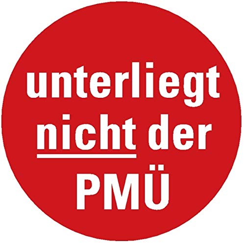 100 Stück - Prüfplakette"unterliegt nicht der PMÜ" Etikett Folie Aufkleber, rot | Ø15-40mm Made in Germany, Größe: Ø15 mm von MBS-SIGNS