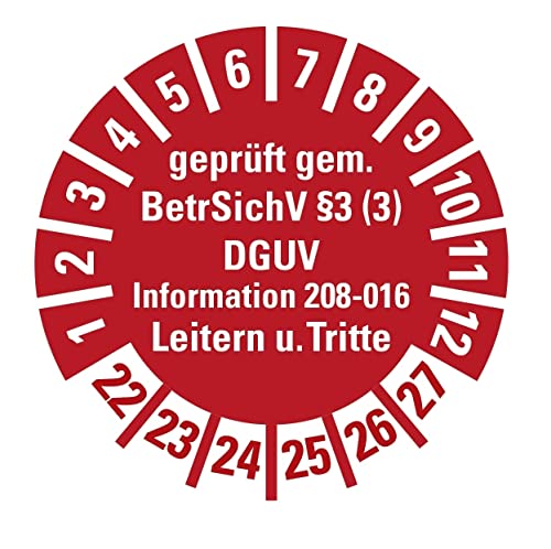 25 Stück - Prüfplakette Mehrjahresprüfplakette"geprüft gemäß Leitern/Tritte, BetrSichV §3 | 22-27" Etikett Folie Aufkleber, rot | Ø15-40mm Made in Germany, Größe: Ø15 mm von MBS-SIGNS