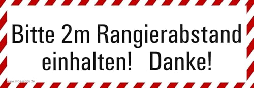Aufkleber Abstandshinweis „Bitte 2m Rangierabstand! Danke!“ Warnhinweis Folie selbstklebend | 21 x 7,4 cm Made in Germany Aufkleber Abstandshinweis „Bitte 2m Rangierabstand! Danke!“ Warnhinweis Folie selbstklebend | 21 x 7,4 cm Made in Germany von MBS-SIGNS