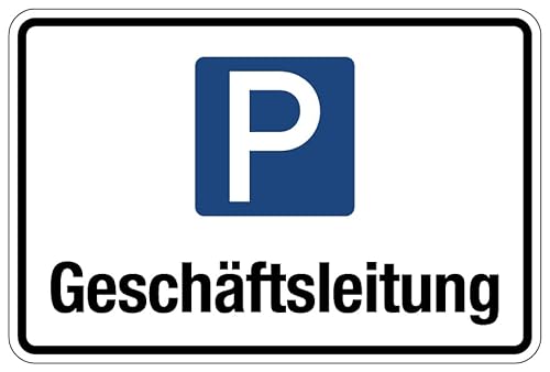Aufkleber Grundstück „Parken“ Hinweis Schild Folie selbstklebend | Variante wählbar 20x30cm Made in Germany, Größe: Geschäftsleitung von MBS SIGNS