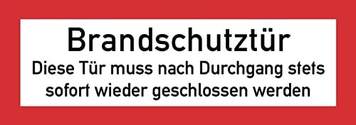 Aufkleber Hinweis „Brandschutztür Diese Tür muss nach Durchgang geschlossen werden“ Schild Folie ähnl. DIN 4066 | 7,4x21cm Made in Germany von MBS-SIGNS