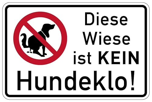 Aufkleber Hinweis „Diese Wiese ist KEIN Hundeklo!“ Verbot Schild Folie selbstklebend | Größe wählbar Made in Germany, Größe: 10x15 cm von MBS-SIGNS